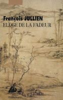Eloge de la fadeur